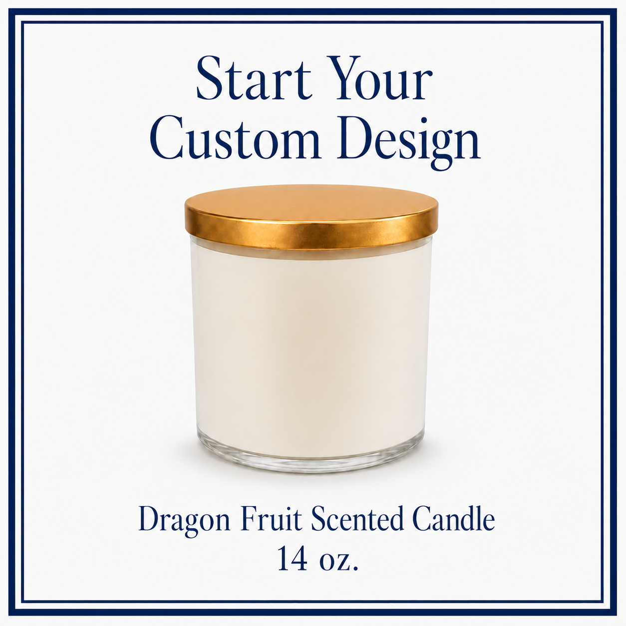 Custom Candle - $28.00 (Start with 50% Deposit)