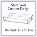 Custom Rectangular Tray - $68.00 (Start with 50% Deposit)